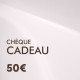 Chèque Cadeau de 50€